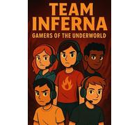 Team Inferna: Gamers of the Underworld