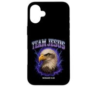 Team Jesus Funny Bald Eagle Romans 8:18 Cristiano Carcasa para iPhone 16 Plus
