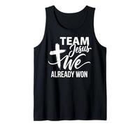 Team Jesus We Already Won Miembro De La Iglesia Camiseta sin Mangas