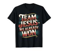 Team Jesus We Already Won Spiritual Winner Victory - Camiseta gráfica económica, Hombre, Negro, L