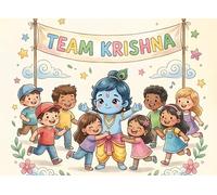 Team Krishna: The Story of the Fall of King Kamsa (Illustrated Adventures)
