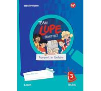 TEAM LUPE ERMITTELT - Übungshefte. Lesen 3