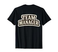 Team Manager - Texto Trasero para Hombre y Mujer Camiseta