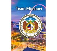 Team Missouri Notebook: A Practical Notebook for Public Service, Planning, and Progress in the Show Me State