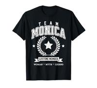 Team Monica Lifetime Member Soporte de Nombre Divertido Camiseta