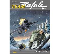 Team Rafale Intégrale - Tome 5 (Team Rafale Intégrale, 5)