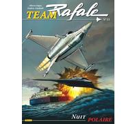 Team Rafale - Tome 15 - Nuit polaire (Team Rafale, 15)