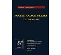 Team SOFAST Tac-Med Ready Guide: Civilian Trauma Response - The One-Pocket Reference (Team SOFAST Pocket Coach Series)