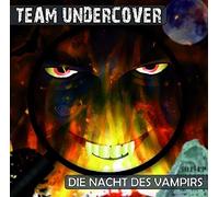 Team Undercover - Nacht des Vampirs (04) [Import]