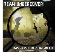 Team Undercover - Team Undercover 02: das Rätsel der Halskette