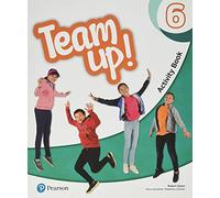 Team Up! 6 Activity Book Print & Digital Interactive Pupil´s Book andActivity Book - Online Practice Access Code