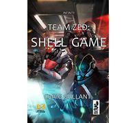 Team Zed: Shell Game (Infinity the Game)