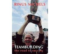 Teambuilding: the road to success