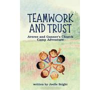 Teamwork and Trust: Averee and Gunner's Church Camp Adventure