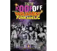 Tear The Roof Off: Untold Story Of Parliament [Edizione: Stati Uniti] [Italia] [DVD]