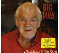 Teardrops in the Snow by Big Tom