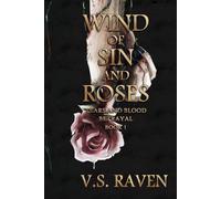 Tears and Blood Betrayal: 1 (Wind of Sin and Roses)