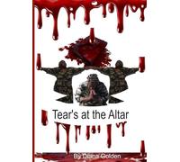 Tears at the Altar