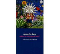 Tears For Fears - Advice For The Young At Heart