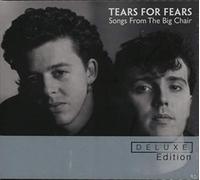 Tears For Fears - Songs From The Big Chair - Deluxe Edition