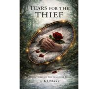 Tears For The Thief: Book Three of the Gemstone Wars: 3