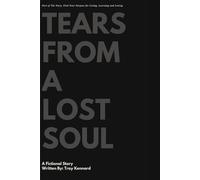 Tears From a Lost Soul