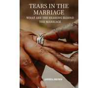TEARS IN THE MARRIAGE: "Drying The Tears Through the Power of Repentance and Fasting"