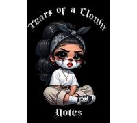 Tears of a Clown -Notebook