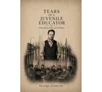 Tears of a Juvenile Educator: Witnessing the Hidden Grief of Children