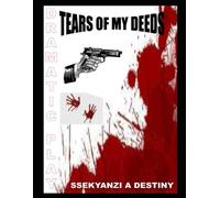 TEARS OF MY DEEDS: BLOOD SHADE