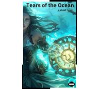 Tears of the Ocean: Short story