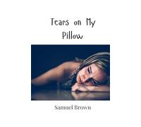 Tears on My Pillow