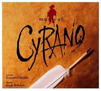 Teatr Muzyczny w Ĺodzi: Cyrano [CD]