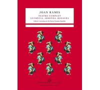 Teatre Complet. Lucrecia. Arminda. Rosaura