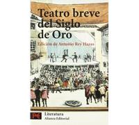 Teatro breve del Siglo de Oro (El libro de bolsillo - Literatura)