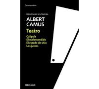 Teatro: Calígula, El malentendido, Los justos, El estado de sitio (Contemporánea)