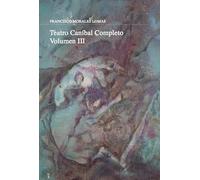 Teatro caníbal - Volumen III (Teatro Carena)