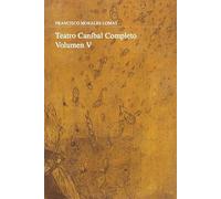 Teatro caníbal completo: Volumen V