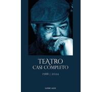 Teatro casi completo: 1988 / 2024: 5