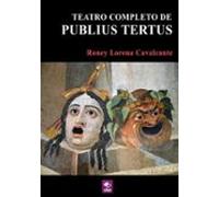 Teatro Completo De Publius Tertus (ebook)