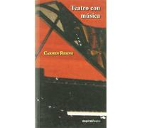 Teatro con música: Nueva historia de la princesa y el dragón; Fuera de la ciudad; Orquesta; Allegro ma non troppo: 343 (Espiral / Teatro)