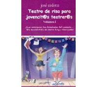 Teatro De Risa Para Jovencit@s Teatrer@s -vol.i