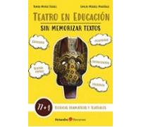 Teatro En Educacion Sin Memorizar Textos