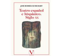 Teatro español e hispánico: Siglo XX