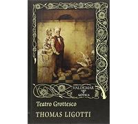 Teatro Grottesco: 101 (Gótica)