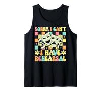 Teatro - Lo siento, no puedo tener ensayo Camiseta sin Mangas
