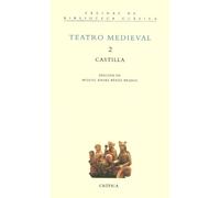 Teatro Medieval. Volumen 2, Auto De Los Reyes Magos