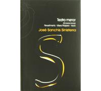 Teatro menor (50 piezas breves): Pervertimiento ; Mísero próspero ; Vacío: 12 (Obras)