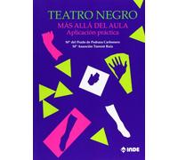 Teatro Negro Mas Alla Del Aula