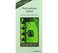 Teatro policíaco español: 326 (Espiral / Teatro)